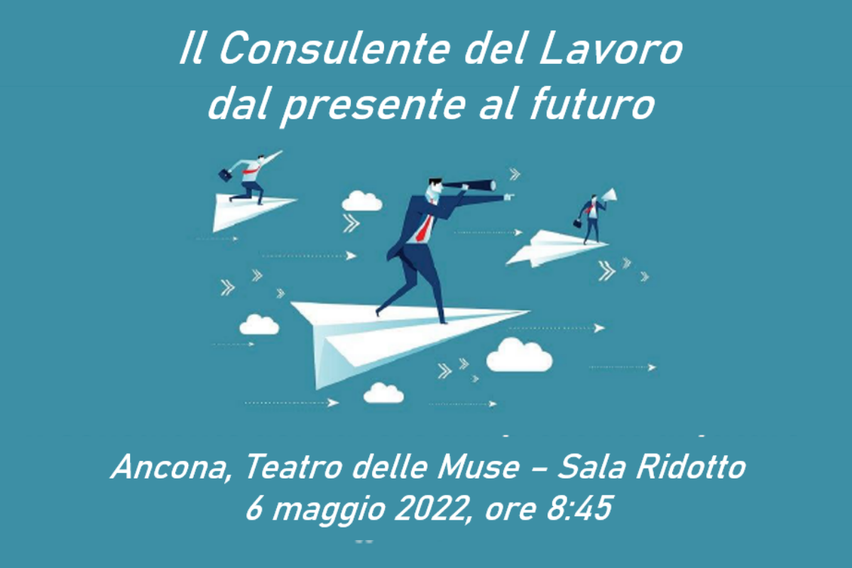 il consulente del lavoro tra presente e futuro