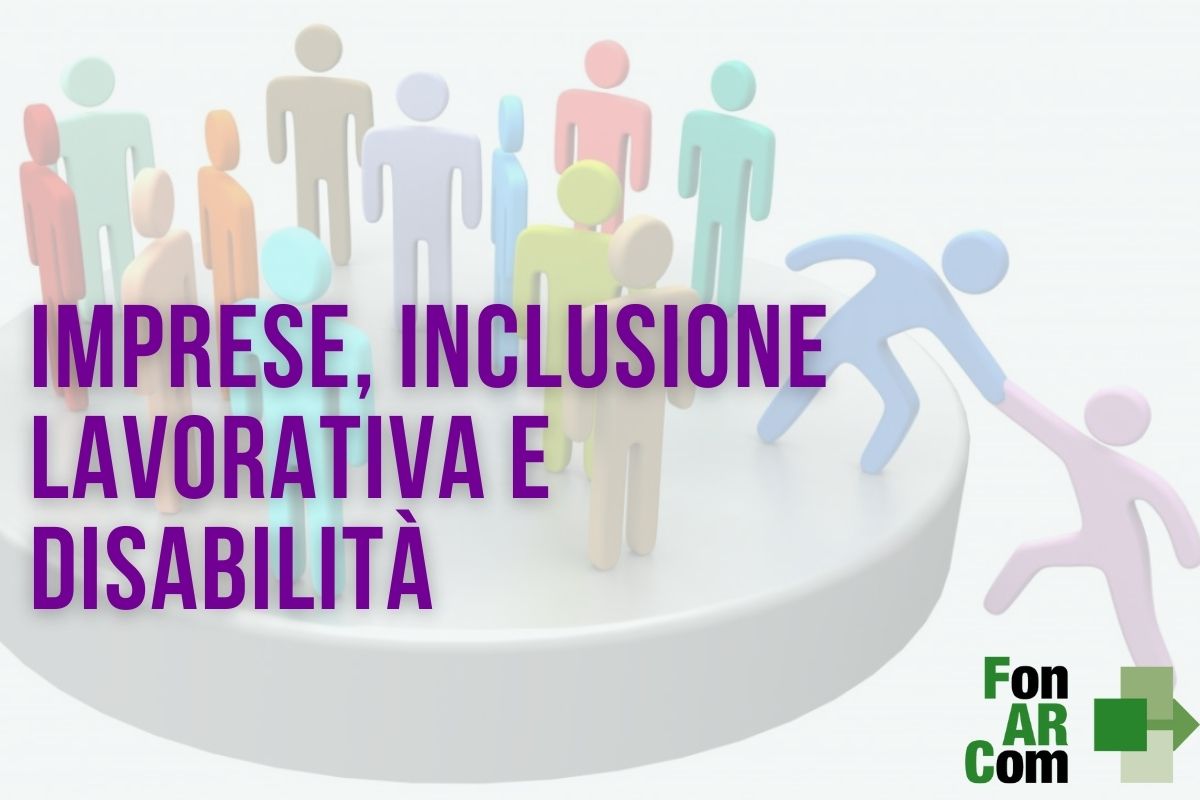 Imprese, inclusione lavorativa e disabilità